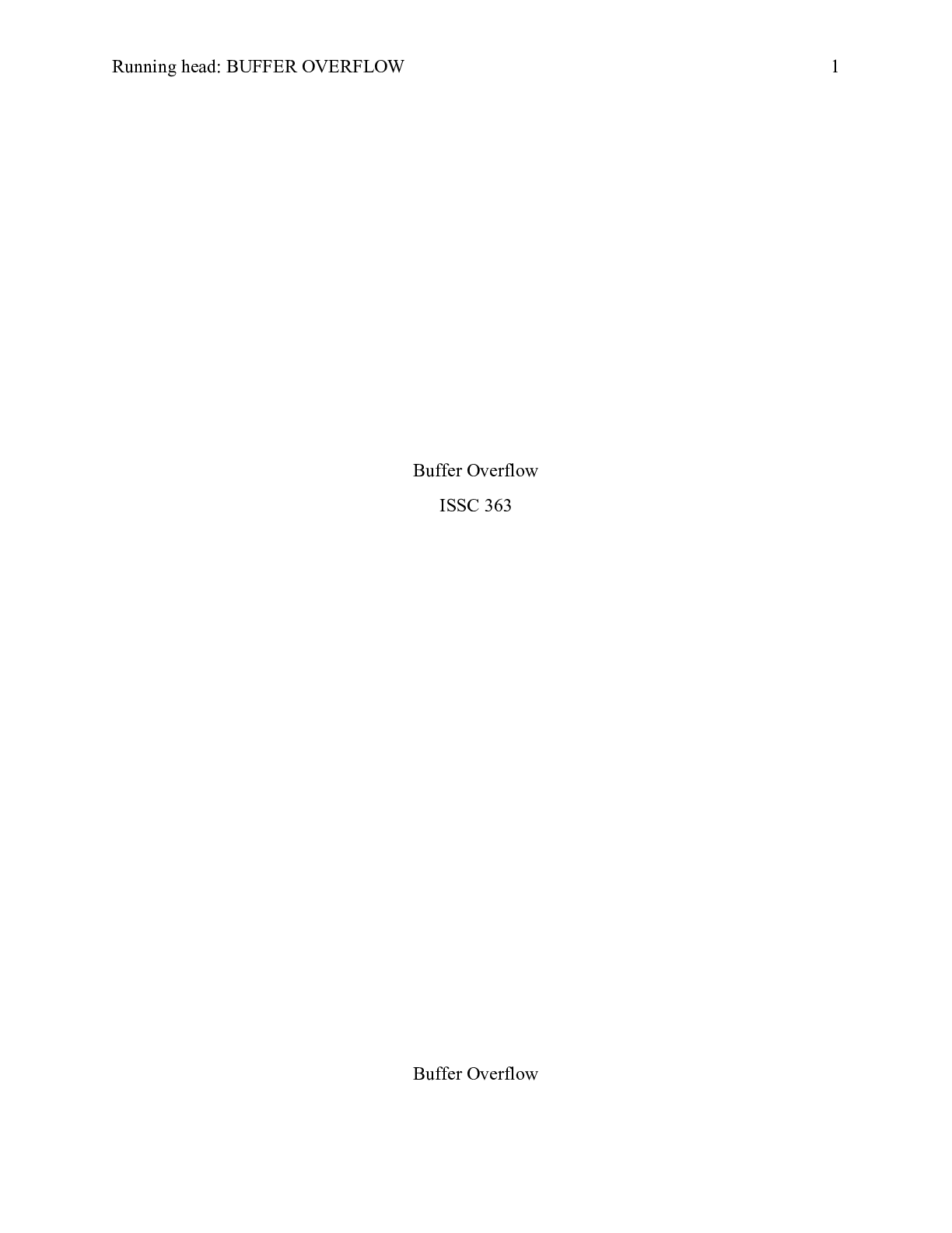 Preview of Buffer_Overflow.docx    Buffer Overflow  ISSC 363  Buffer Overflow  A buffer overflow is d